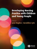 Developing Nursing Practice with Children and Young People (eBook, ePUB)