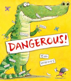 Dangerous! (eBook, ePUB) - Warnes, Tim