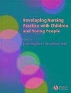 Developing Nursing Practice with Children and Young People (eBook, PDF)