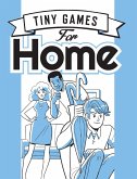 Tiny Games for Home (eBook, ePUB)