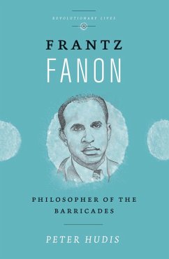 Frantz Fanon (eBook, ePUB) - Hudis, Peter