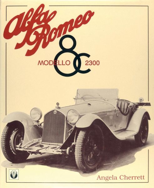 Alfa Romeo Modello 8C 2300 (eBook, ePUB)