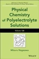Cover Physical Chemistry of Polyelectrolyte Solutions, Volume 158 (eBook, PDF)