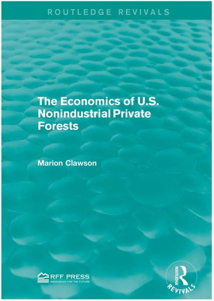The Economics of U.S. Nonindustrial Private Forests (eBook, ePUB)