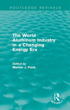 Cover The World Aluminum Industry in a Changing Energy Era (eBook, PDF)