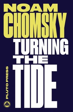 Turning the Tide (eBook, PDF) - Chomsky, Noam