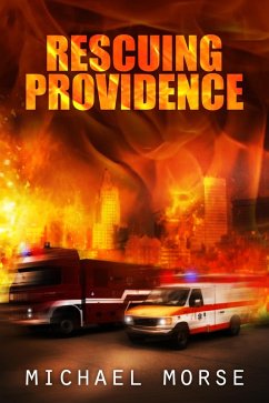 Rescuing Providence (eBook, ePUB) - Morse, Michael