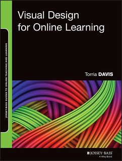 Visual Design for Online Learning (eBook, ePUB) - Davis, Torria