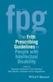 The Frith Prescribing Guidelines for People with Intellectual Disability (eBook, PDF)