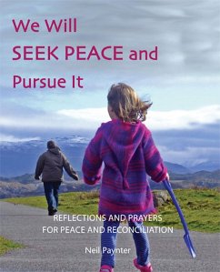 Cover We Will Seek Peace and Pursue It (eBook, ePUB)