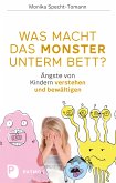 Was macht das Monster unterm Bett? (eBook, ePUB)