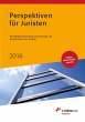 Perspektiven für Juristen 2016 (eBook,... - Bild 1