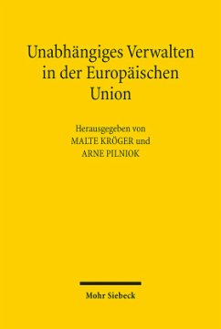 Cover Unabhängiges Verwalten in der Europäischen Union