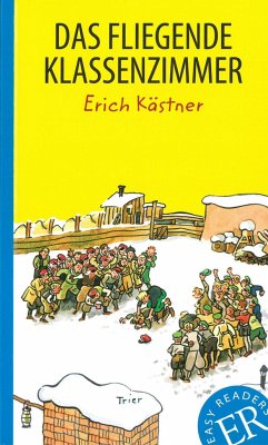 Das fliegende Klassenzimmer - Kästner, Erich