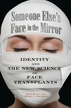 Someone Else's Face in the Mirror (eBook, PDF) - Bluhm, Carla; Clendenin, Nathan