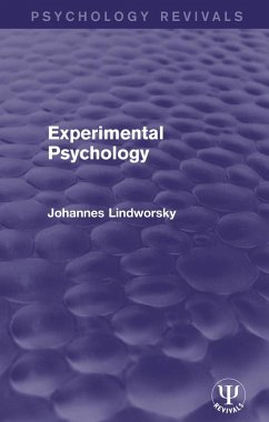 Experimental Psychology (eBook, ePUB) - Lindworsky, Johannes