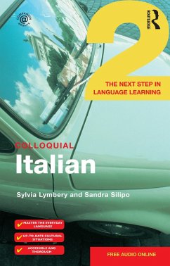 Colloquial Italian 2 (eBook, PDF) - Lymbery, Sylvia; Silipo, Sandra