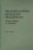Transplanting Religious Traditions (eBook, PDF)