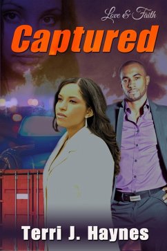 Captured (eBook, ePUB) - Haynes, Terri J.