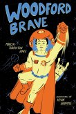 Woodford Brave (eBook, ePUB) Woodford Brave (eBook, ePUB)