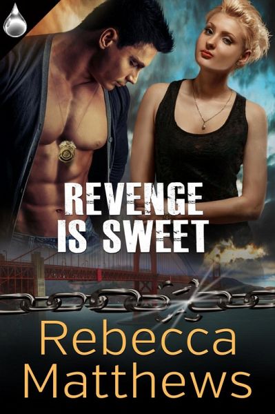 Revenge Is Sweet (eBook, ePUB)