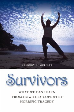 Survivors (eBook, PDF) - Moffatt, Gregory K.