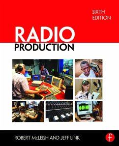 Radio Production (eBook, ePUB) - Mcleish, Robert; Link, Jeff