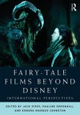 Fairy-Tale Films Beyond Disney (eBook, ePUB)