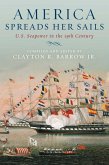 America Spreads Her Sails (eBook, ePUB) America Spreads Her Sails (eBook, ePUB)