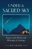 Under a Sacred Sky (eBook, ePUB)