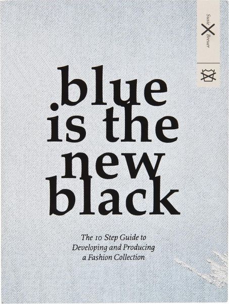 Blue is the New black (eBook, ePUB) Blue is the New black (eBook, ePUB)