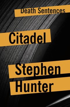 Citadel (eBook, ePUB) - Hunter, Stephen