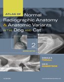 Atlas of Normal Radiographic Anatomy and Anatomic Variants in the Dog and Cat - E-Book (eBook, ePUB)