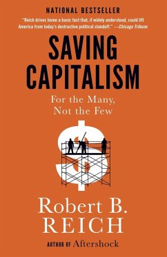 Saving Capitalism (eBook, ePUB) - Reich, Robert B.