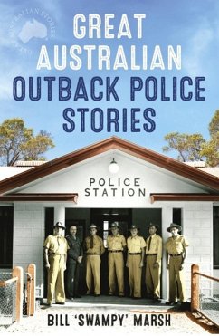 Cover Great Australian Outback Police Stories (eBook, ePUB)