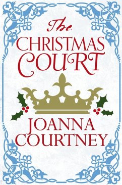 The Christmas Court (eBook, ePUB) - Courtney, Joanna