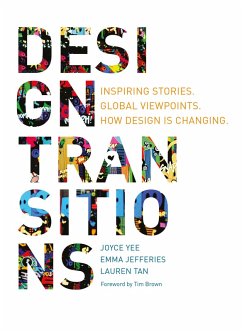 Design Transitions (eBook, ePUB) - Yee, Joyce; Jefferies, Emma; Tan, Lauren