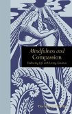Mindfulness and Compassion (eBook, ePUB) Mindfulness and Compassion (eBook, ePUB)