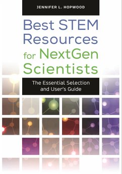 Best STEM Resources for NextGen Scientists (eBook, PDF) - Hopwood, Jennifer L.