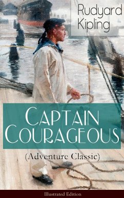 Captain Courageous (Adventure Classic) - Illustrated Edition (eBook, ePUB) - Kipling, Rudyard