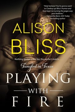 Playing With Fire (eBook, ePUB) - Bliss, Alison