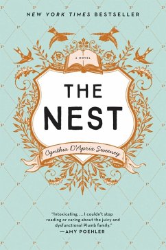 The Nest (eBook, ePUB) - Sweeney, Cynthia D'Aprix