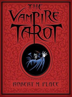 The Vampire Tarot (eBook, ePUB) - Place, Robert Michael