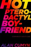 Hot Pterodactyl Boyfriend (eBook, ePUB)