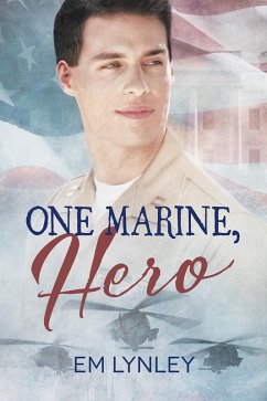 One Marine, Hero (eBook, ePUB) - Lynley, Em
