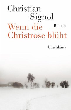 Wenn die Christrose blüht (eBook, ePUB) - Signol, Christian