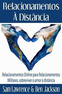 Relacionamentos À Distância (eBook, ePUB) - Jackson, Ben; Lawrence, Sam