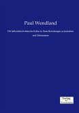 Die hellenistisch-römische Kultur in ihren Beziehungen zu Judentum und Christentum Die hellenistisch-römische Kultur in ihren Beziehungen zu Judentum und Christentum