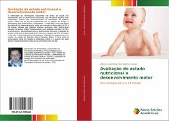 Avaliação do estado nutricional e desenvolvimento motor - Guimbala dos Santos Araujo, Alisson