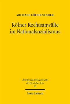 Cover Kölner Rechtsanwälte im Nationalsozialismus
